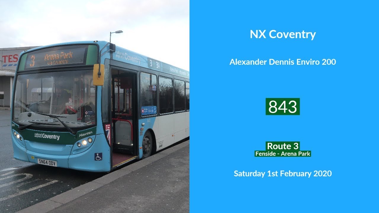 NX Coventry | Alexander Dennis Enviro 200 | 843 (SN64ODV) ‘Maureen’