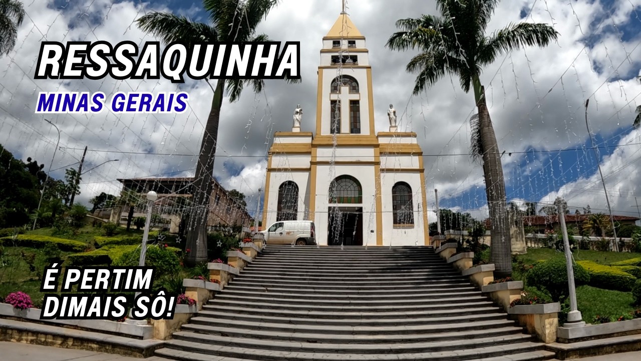 🏞️ Conhe&ccedil;a Ressaquinha &ndash; Uma Cidade Acolhedora do Campo das Vertentes!