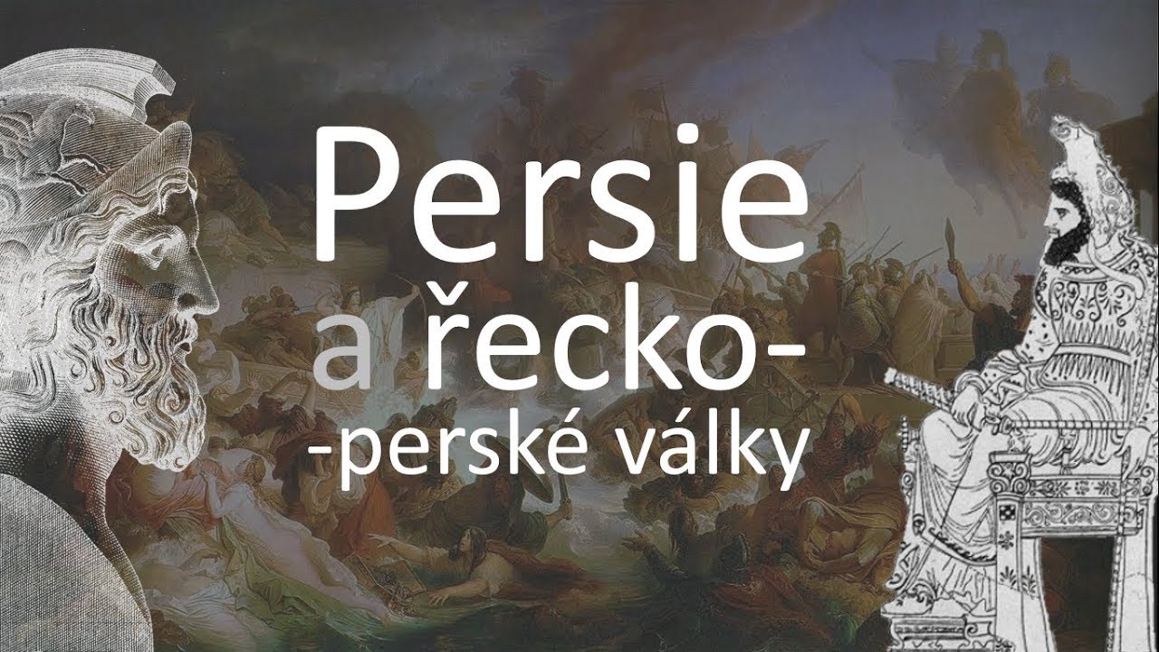 Řecko 3/5: Persie a řecko-perské války | Videovýpisky z dějepisu