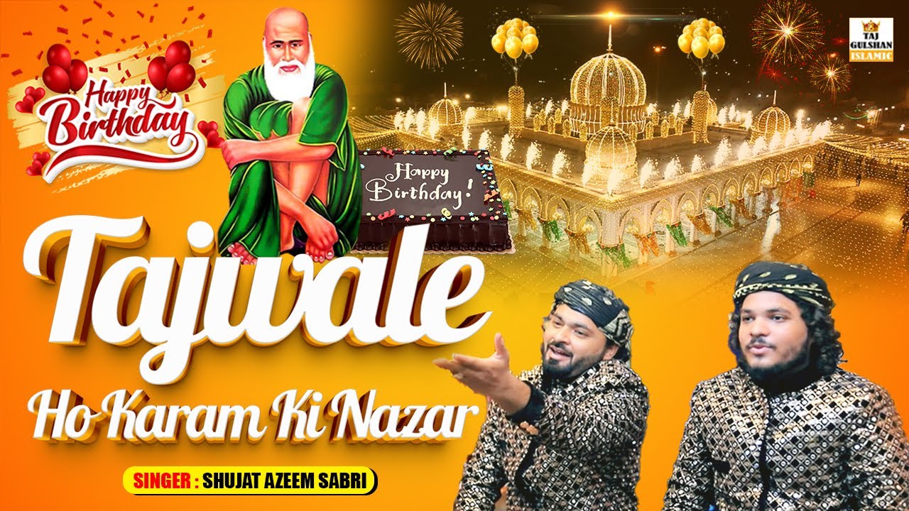 Ho Karam Ki Nazar Tajwale | Baba Tajuddin Janamdin Special Qawwali 2026 | Shujat Azeem Sabri