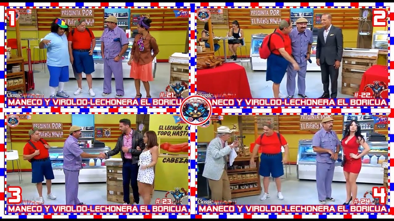 6-Lechonera El-Boricua Con-Maneco Y Viroldo.(x4 Caps)-{Completos 2018}-(:Comedia Boricua 2022:).