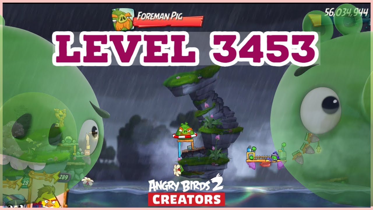 Boss Level 3453 Angry Birds 2