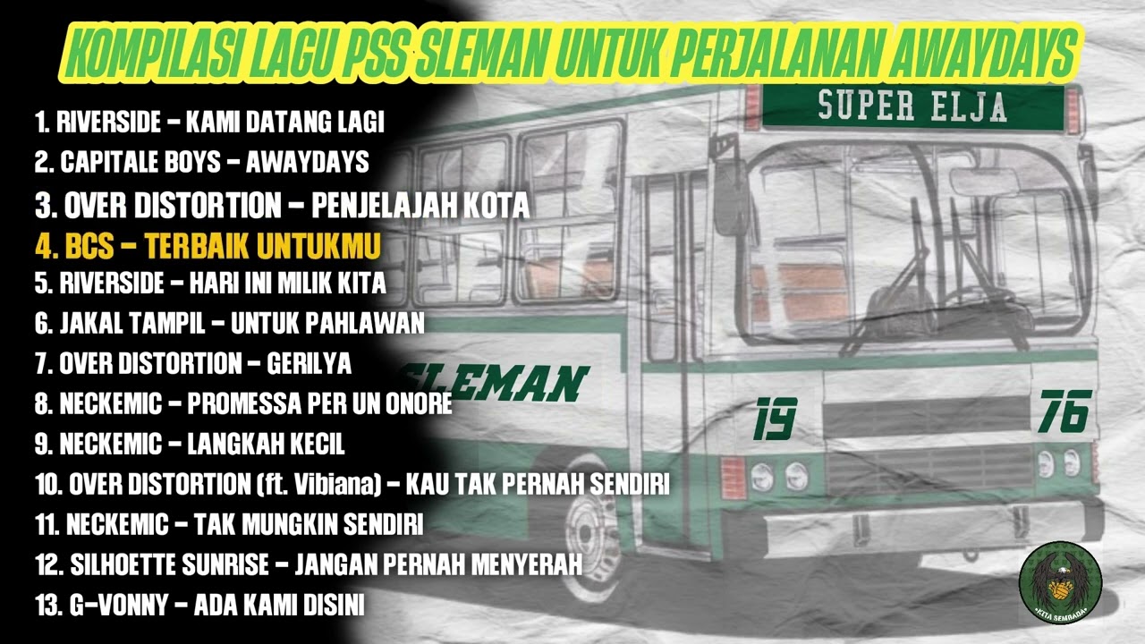 KOMPILASI LAGU PSS SLEMAN AWAY DAYS