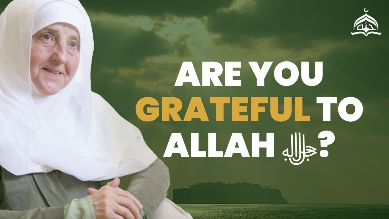 Be grateful for Allah's ﷻ blessings | Dr. Haifaa Younis | Jannah Institute