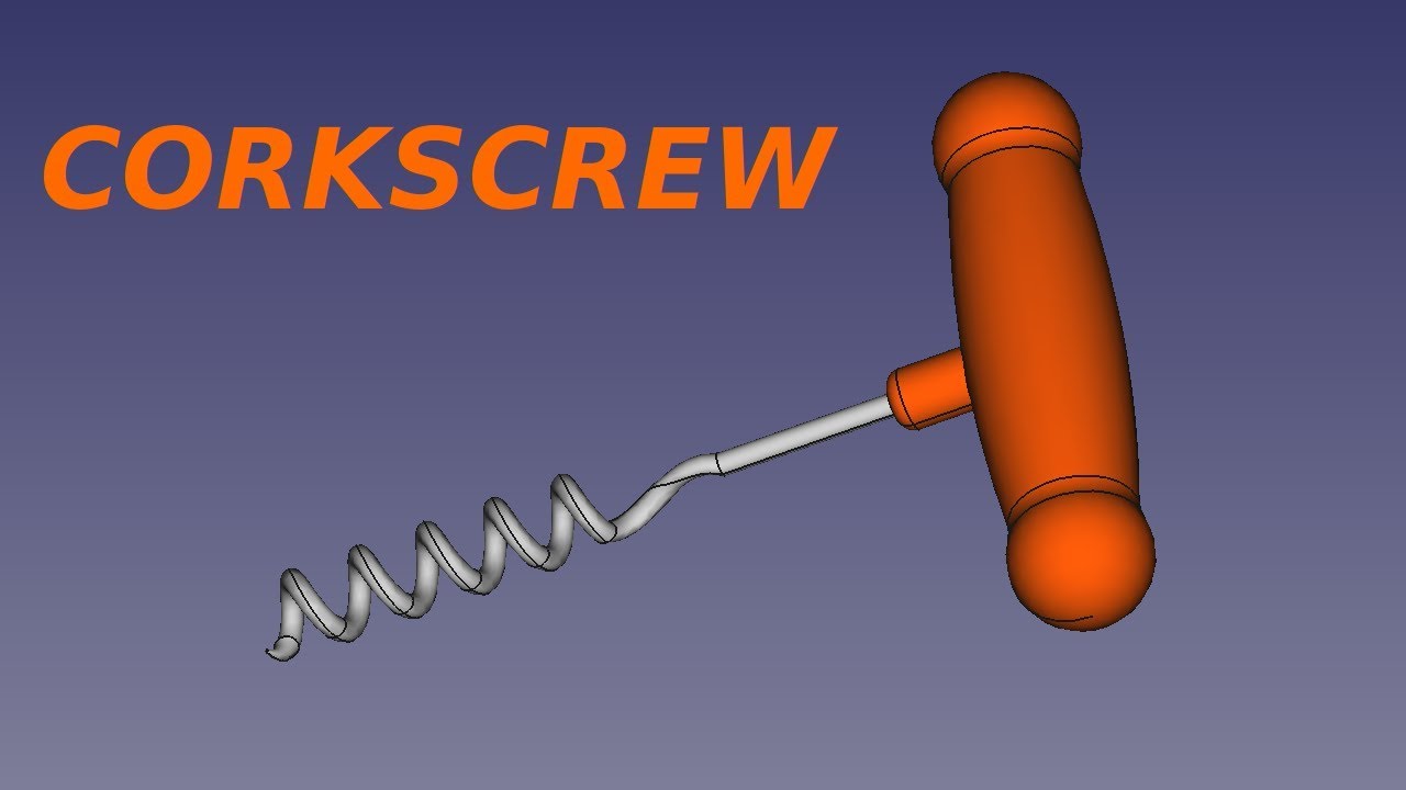 Freecad course - Corkscrew