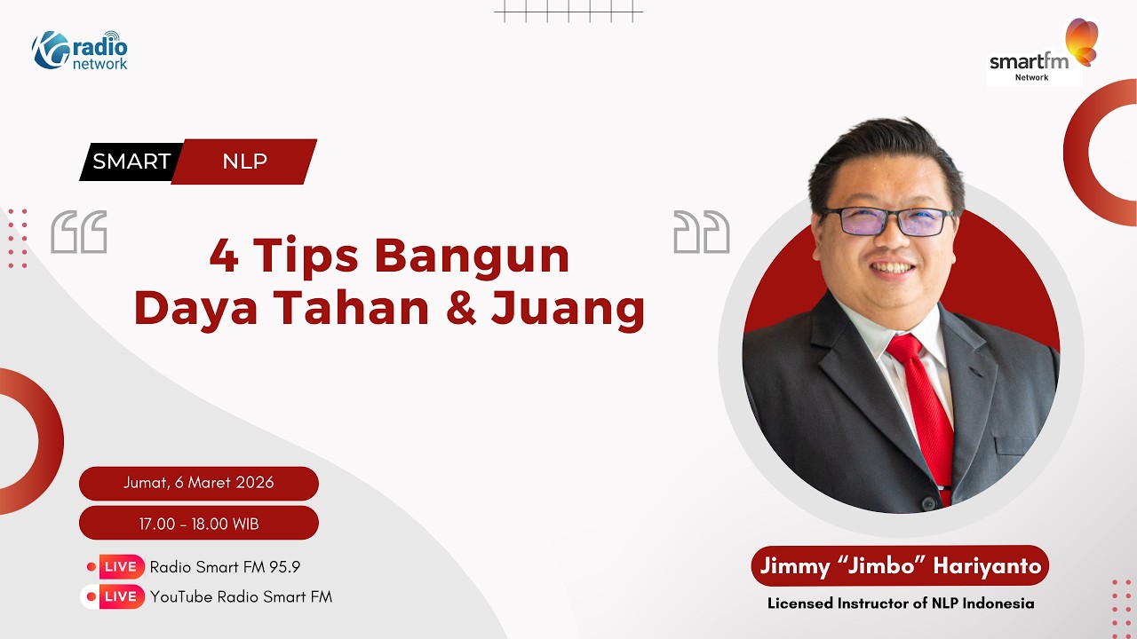 JImmy Jimbo : 4 Tips Bangun Daya Tahan & Juang | Smart NLP