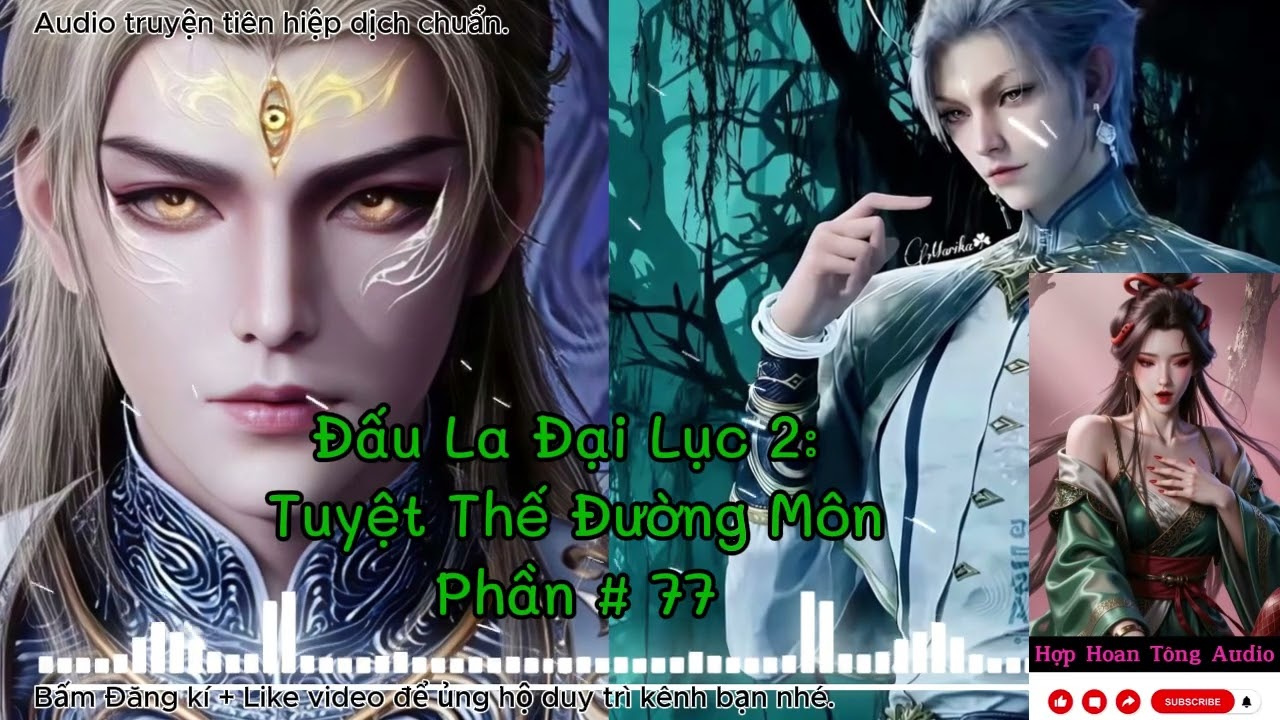 Tuyệt Thế Đường Môn [P 077] ( Đấu La Đại Lục 2 ) | Khôi Phục Vinh Quang Đường Môn | Tiên Hiệp Hay