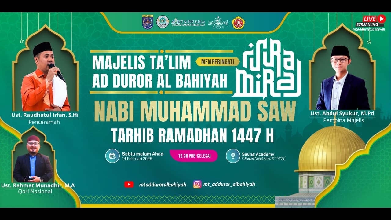 LIVE | ISRA MIRAJ NABI MUHAMMAD SAW & TARHIB RAMADAN BERSAMA MT AD DUROR AL BAHIYAH
