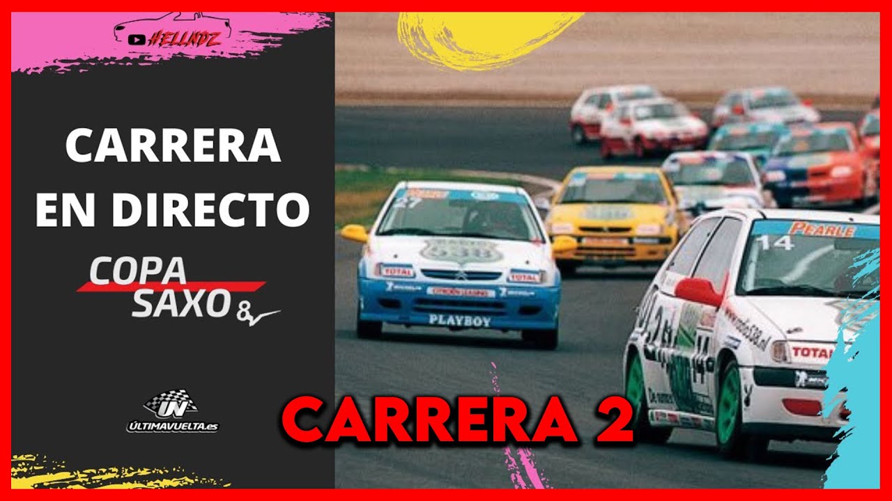 Segunda Carrera COPA SAXO 8v Circuito del Jarama 24/04/2021