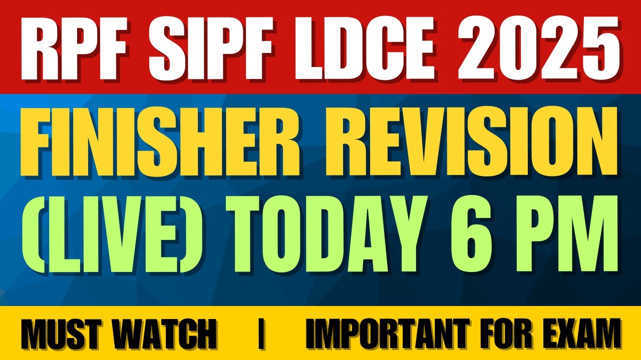 Day-4 | SIPF LDCE 2025 | Finisher Revision - संभावित प्रश्न | Live 2025