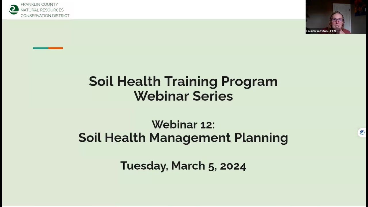 Soil Health Webinar 12: Soil Health Management Planning