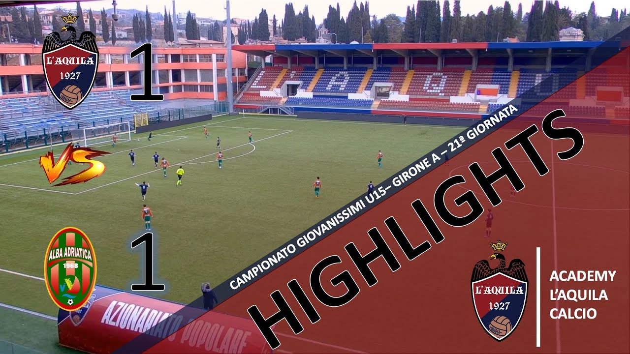 U15 | Academy L'Aquila Calcio - Alba Adriatica 1 - 1 | Highlights