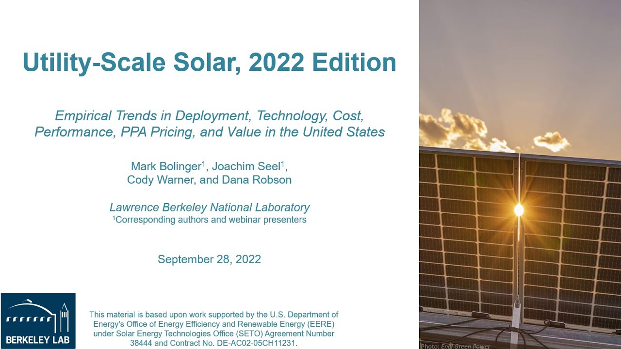 Utility-Scale Solar, 2022 Edition