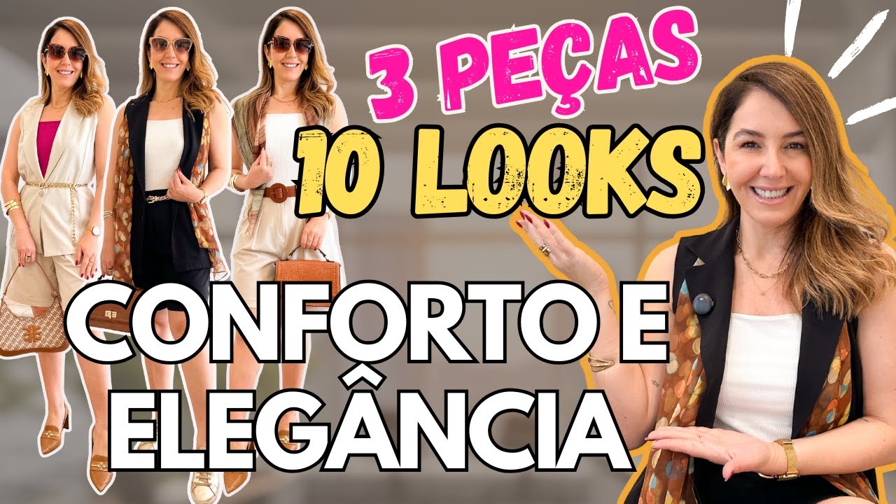 CONFORTO E ELEGÂNCIA LOOKS DIA A DIA