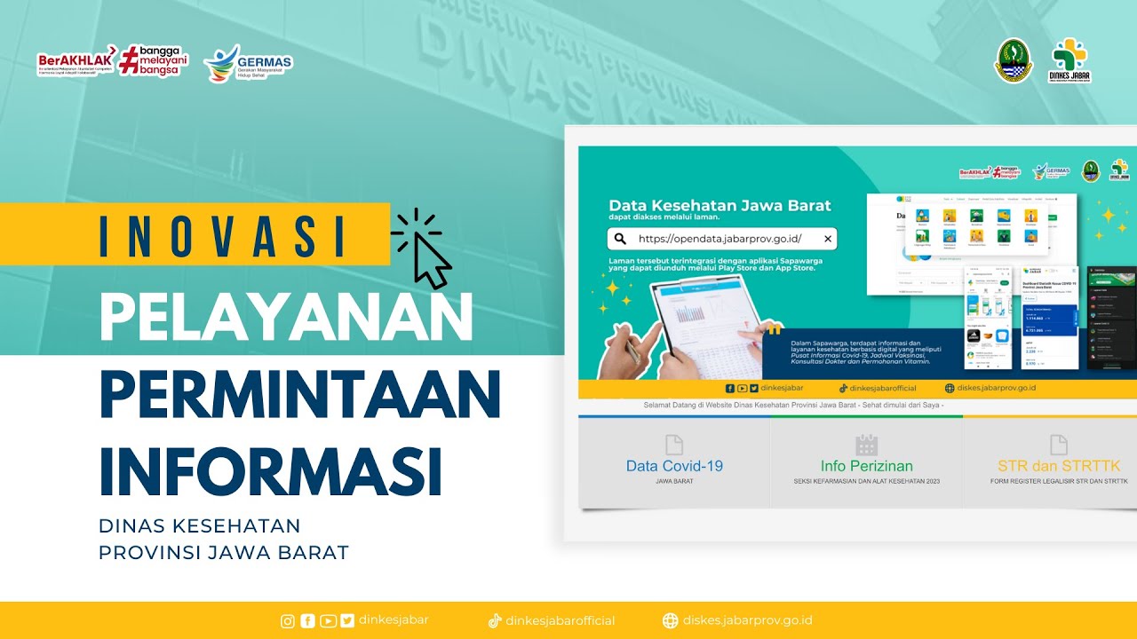 VIDEO INOVASI PELAYANAN PERMINTAAN INFORMASI DINAS KESEHATAN PROVINSI JAWA BARAT