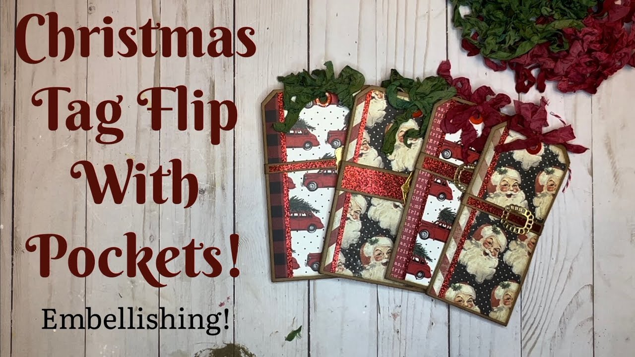Christmas Tag Flip with Pockets!