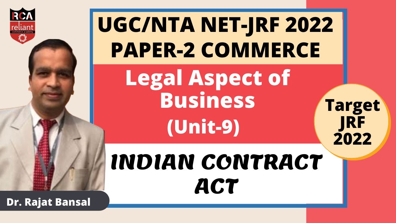 Indian Contract Act | Legal Aspects of Business | UGC NET COMMERCE | Reliant UGC NET