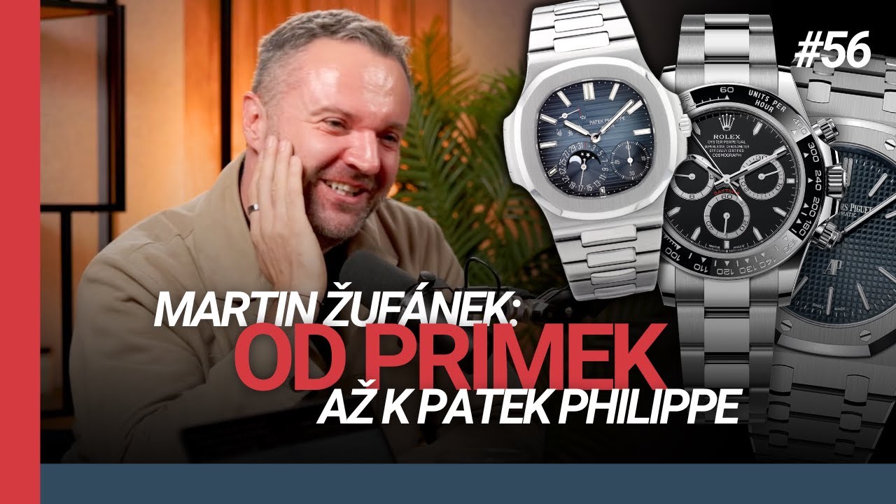 Martin Žufánek: „Kupujte si hodinky, noste je a koukejte se na ně“ | 56. Tik Talk