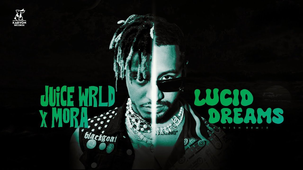 Lucid Dreams (Spanish Remix) - Juice WRLD & Mora