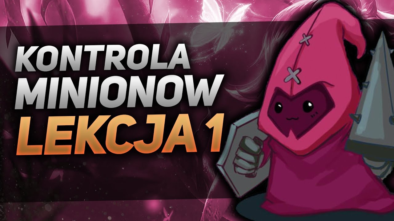 KONTROLA MINIONÓW - Lekcja 1