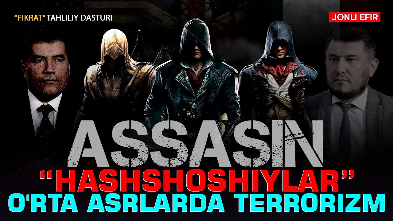 🔴ASSASIN: “Hashshoshiylar” - O'rta asrlarda terrorizm #fikratuz