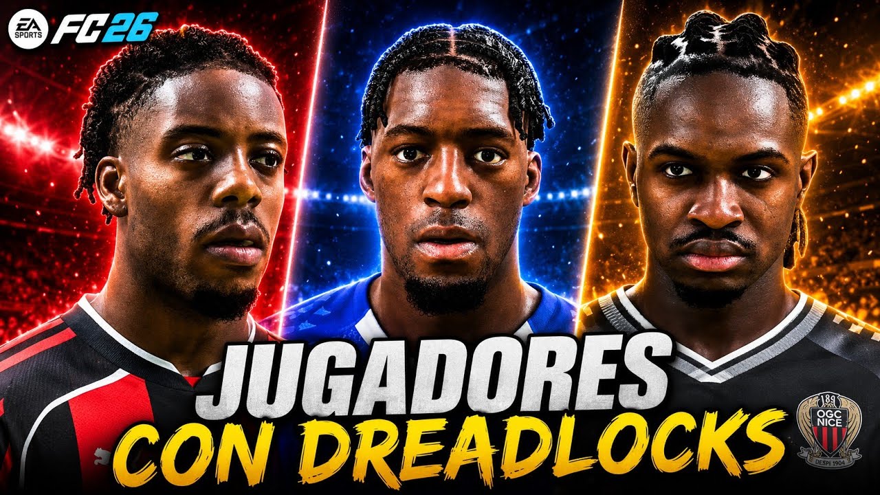 FC 26 PLAYERS WITH DREADLOCKS (LOCS, BRAIDS) 