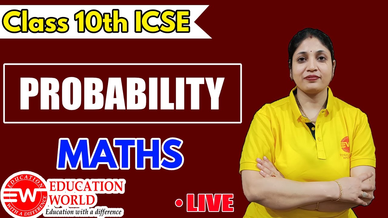 Probability Class 10 ICSE | ICSE 10 Maths | Probability Full Concept & Tricks