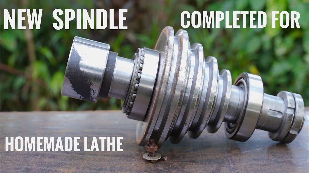 New Spindle Completed For Homemade Lathe