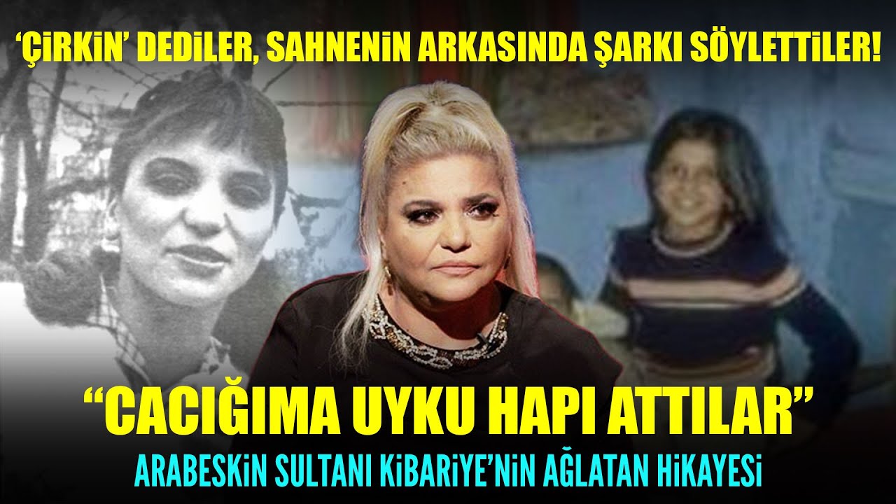 Kibariye’nin acılarla dolu hayatı: Babam beni kemerle döverdi! | İbrahim Tatlıses itirafı şaşırttı