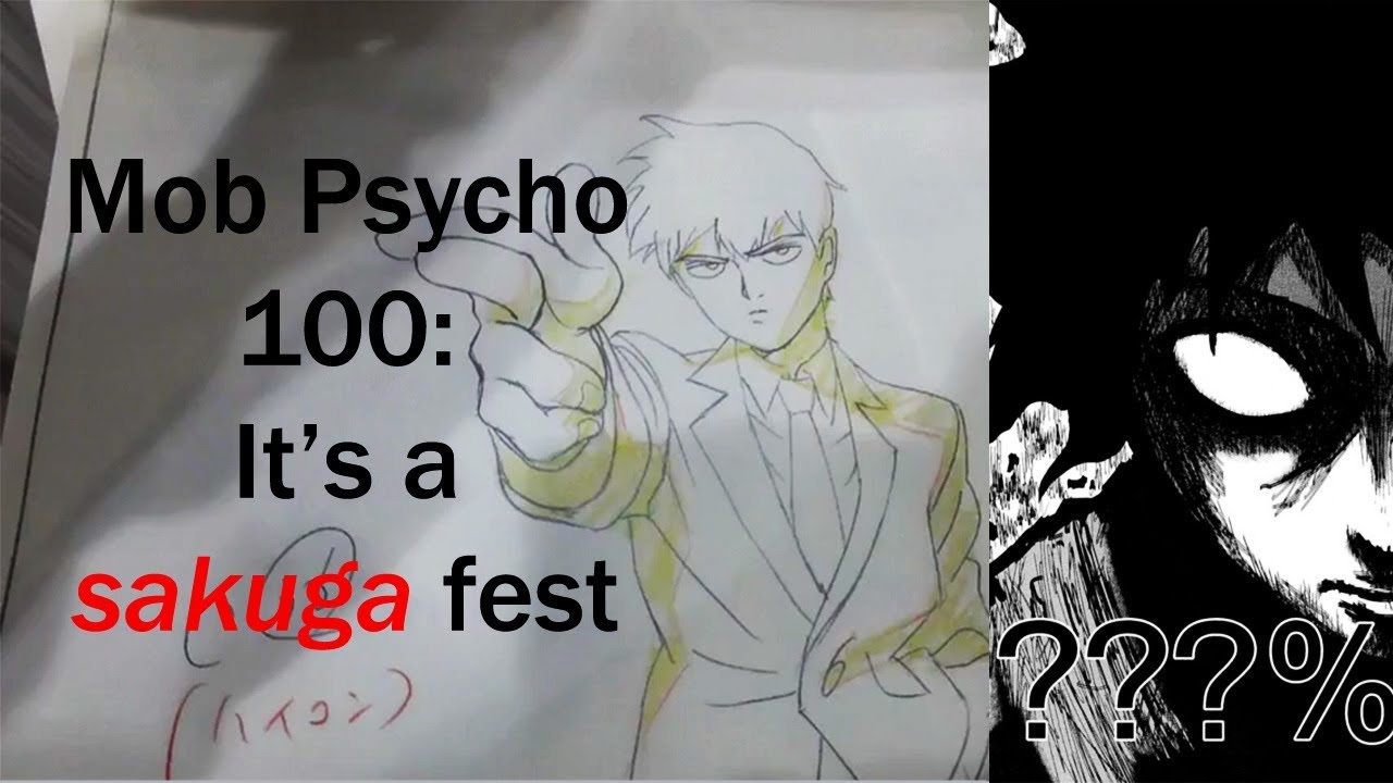 Mob Psycho 100: It's a sakuga fest (sakuga/animation analysis)
