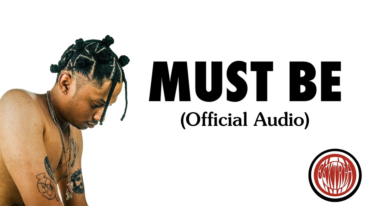 Lou Phelps- MUST BE (Official Audio)