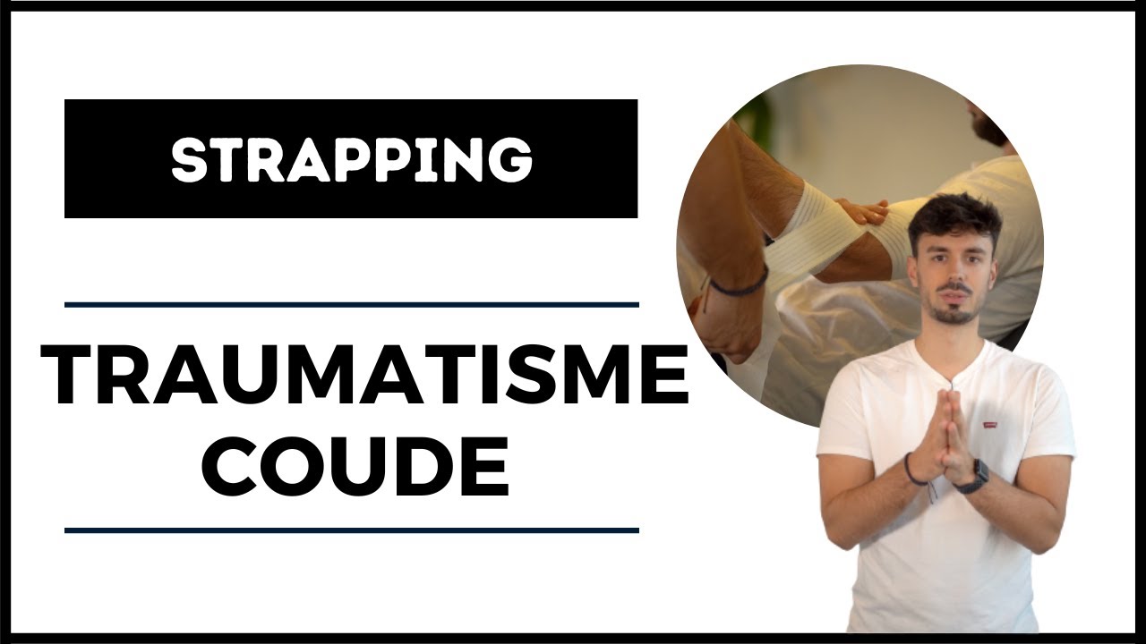 STRAPPING DU COUDE