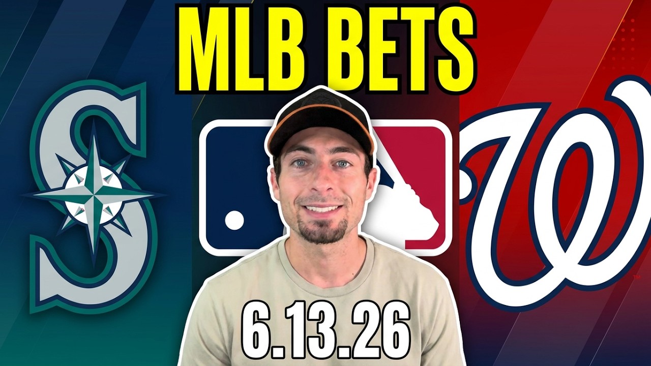 Mariners vs Nationals 6/13/26 MLB Best Bet - MLB Picks & Predictions - Griffin Murphy Doc Sports