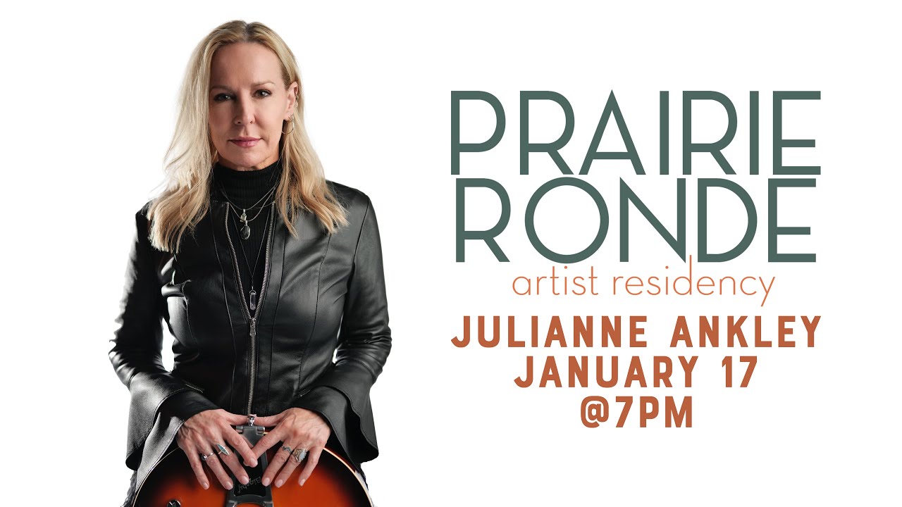 Julianne Ankley | Prairie Ronde