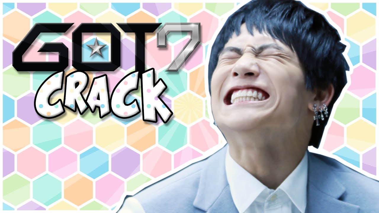 GOT7 | CRACK