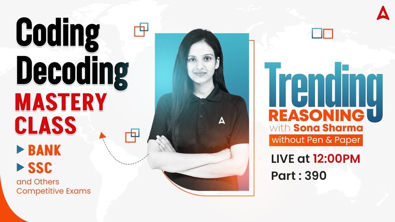 Coding Decoding Mastery Class | Coding Decoding For All Exams | Trending Reasoning With Sona Sharma