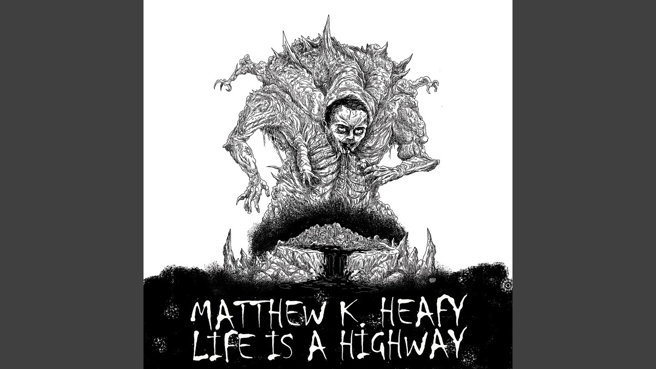 Life Is A Highway