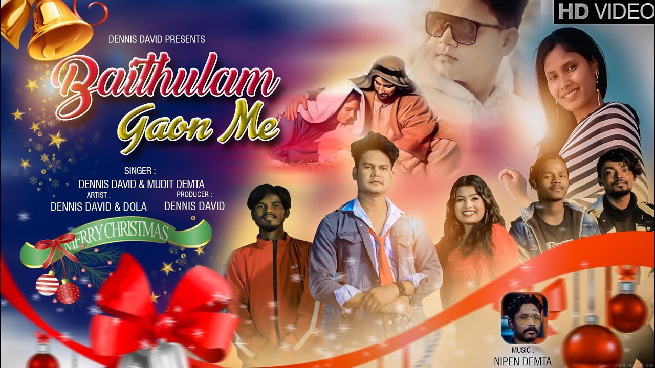 बैतुलम गांव (Baithulam Gaon Me) - Sadri Christmas Song 2021| Singer-Dennis David & Mudit Demta