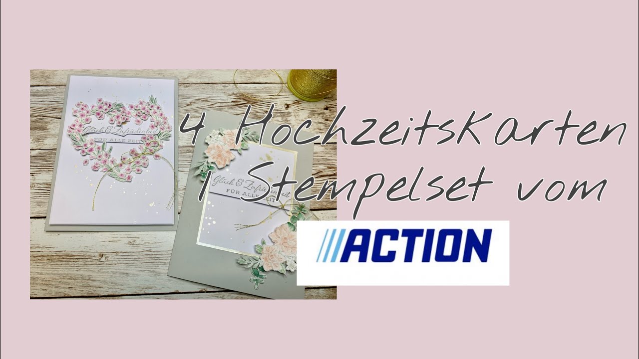 4 Hochzeitskarten aus einem Action Stempelset &bull;Blumenstempel&bull; Teil 1