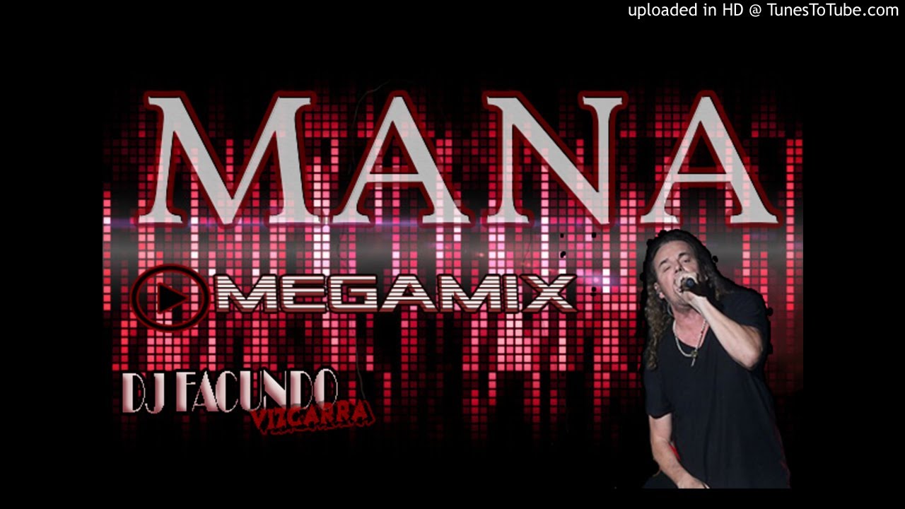 MEGAMIX MANA 2019! - (►Mix Rock♪) - Dj Facundo Vizcarra &iexcl;Grandes Exitos!