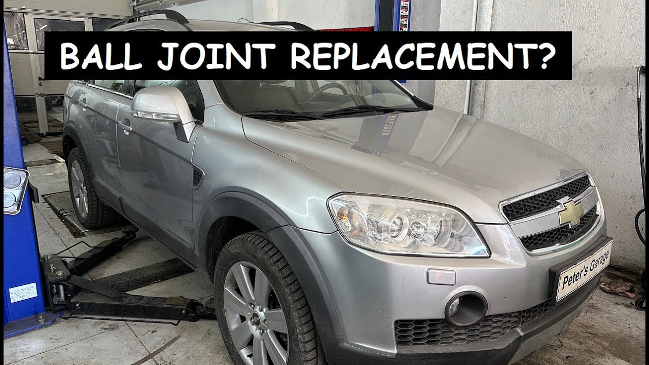 Chevrolet Captiva Ball joint replacement