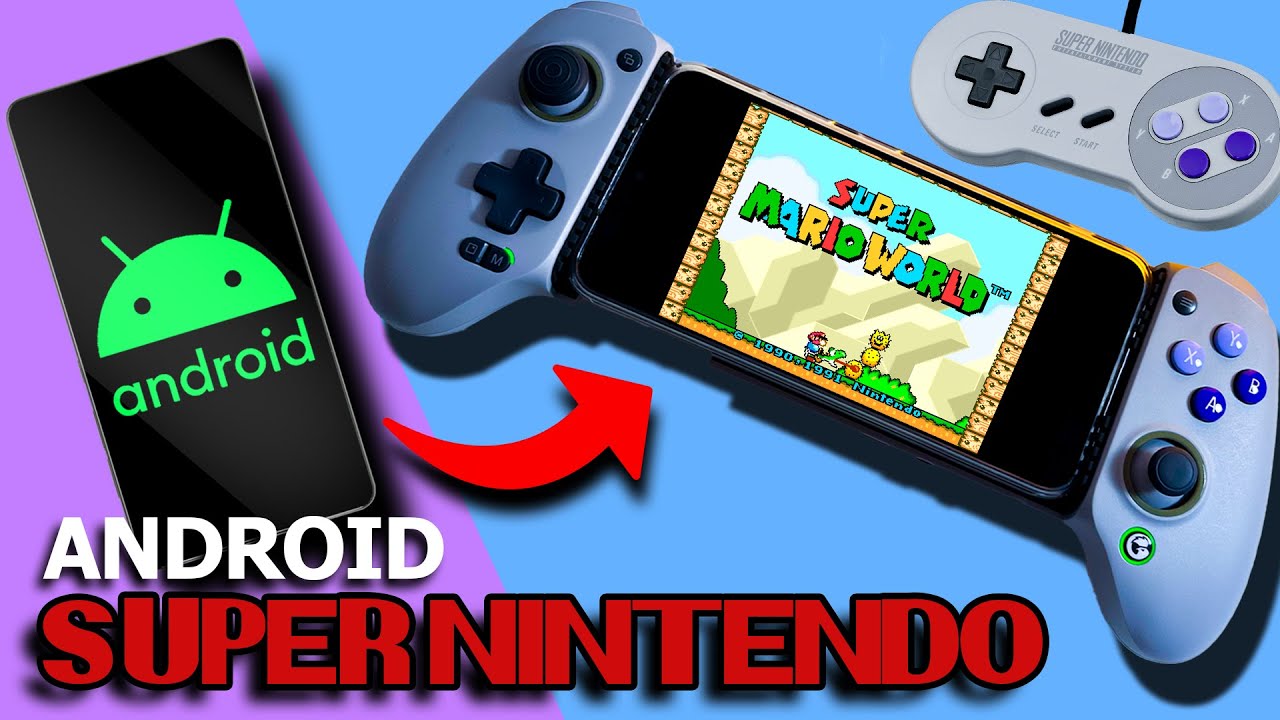 Transforme seu ANDROID num SUPER NINTENDO!