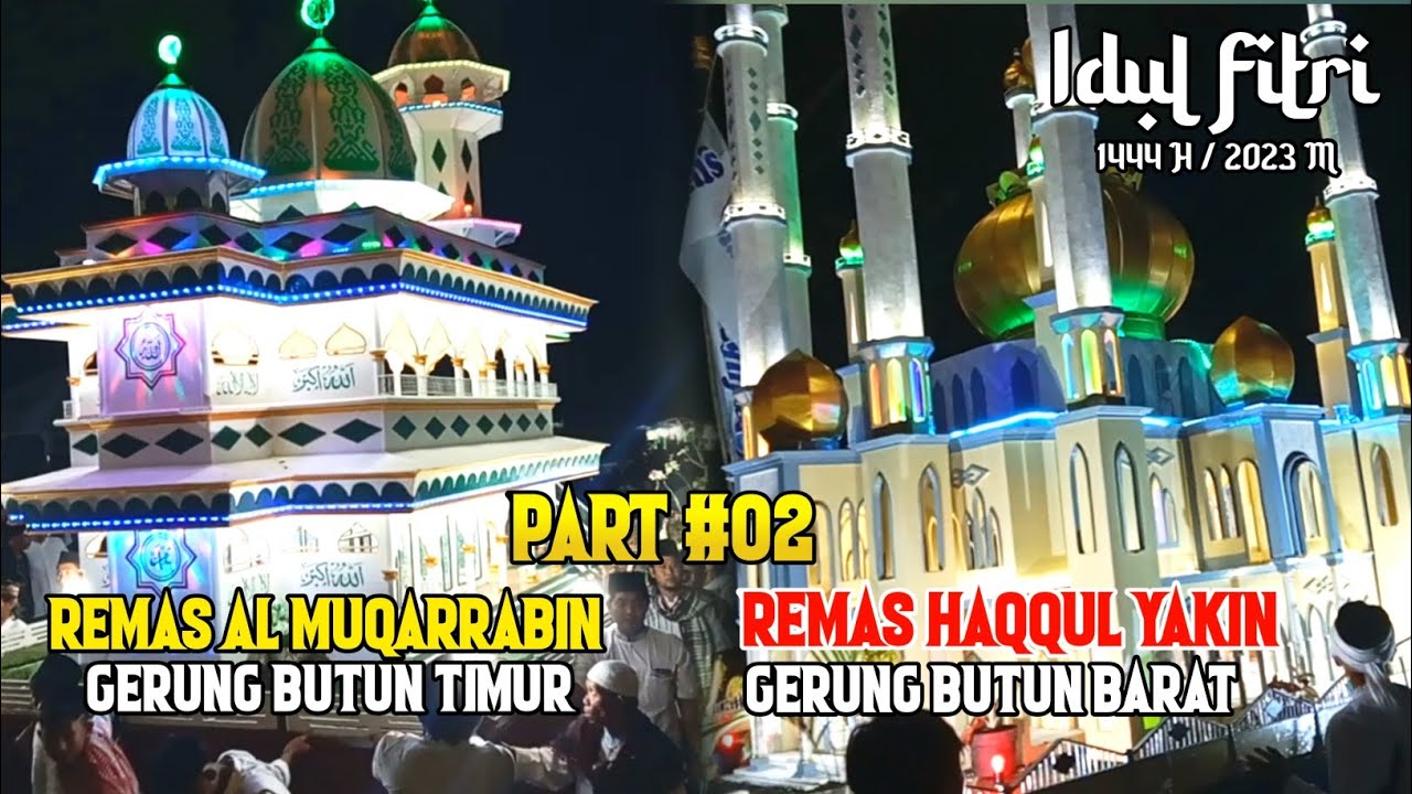 PERTEMUAN KAFILAH TAKBIRAN TERBAIK 2023 || REMAS AL MUQARRABIN feat REMAS HAQQUL YAKIN