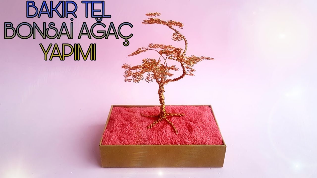 BAKIR TELİ DEĞERLENDİRME | BONSAİ AĞAÇ YAPIMI