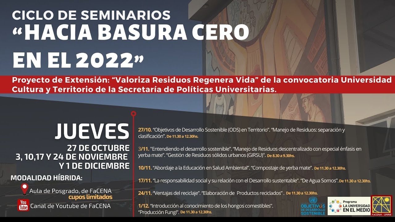 🗣️Ciclo de Seminarios “Hacia Basura Cero en el 2022”♻️🗓️ Jueves 27 de Octubre