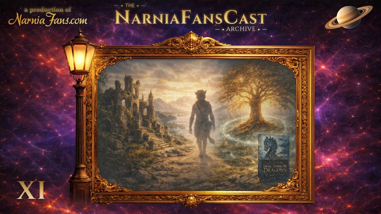Narnia Fans Cast #11 | McAvoy Not in Prince Caspian, Blu-ray Rumors & The Tree of Protection