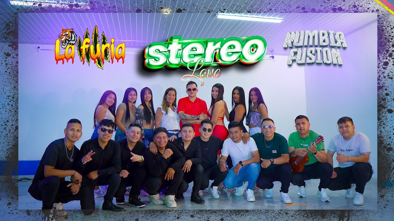 STEREO LOVE - LA FURIA FT KUMBIA FUSION (video oficial)