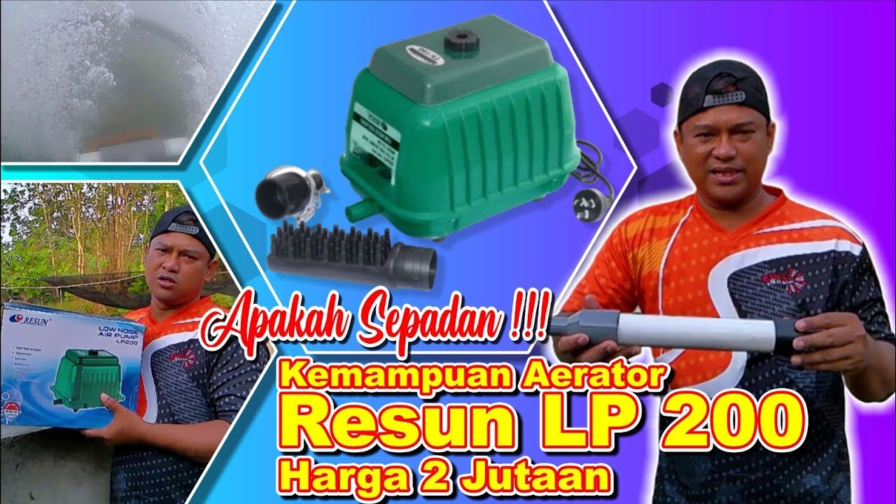 Review kekuatan Aerator Resun LP 200 menggunakan pipa boster di kolam 7x3m