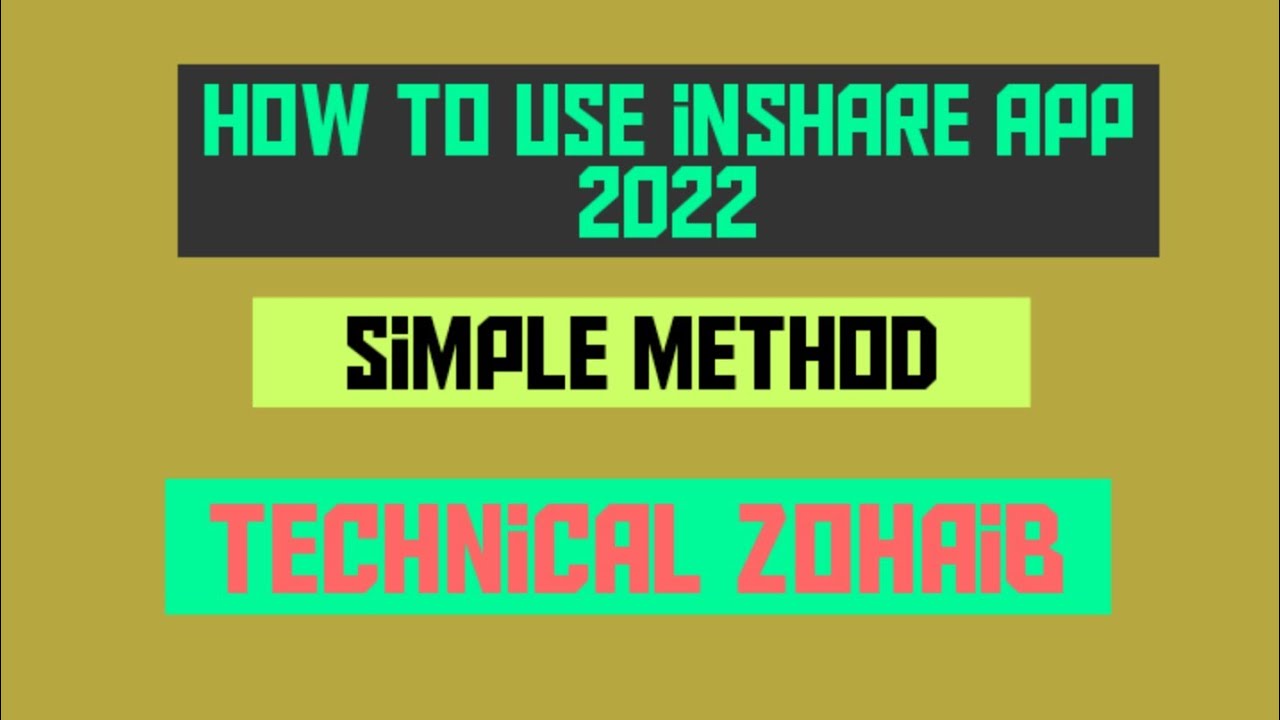 How to use inshare App 2022