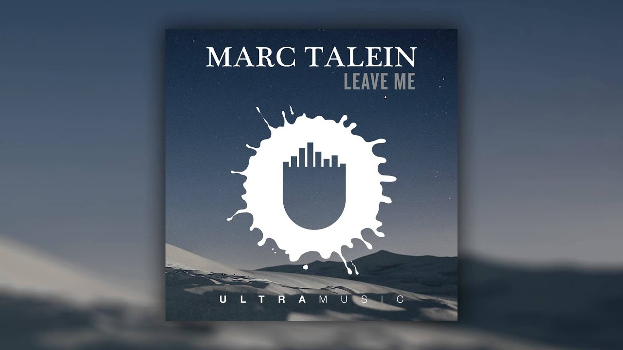 Marc Talein feat. Haidara - Leave Me (Cover Art)